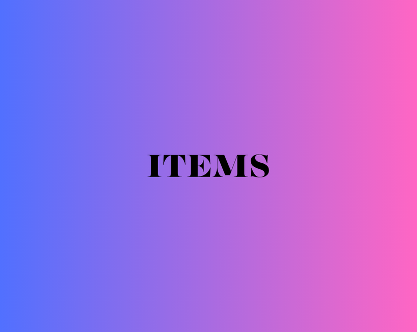 Items