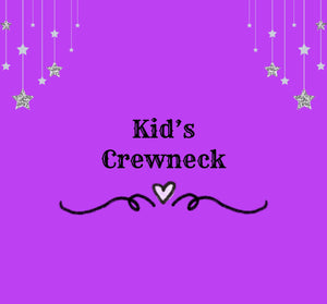 KC'S Bling Shop - Kid’s Crewneck - KC'S Bling Shop